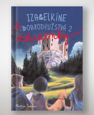 Kniha Izabelkine dobrodružstvá 2 + rodinné vstupné na hrad Beckov v hlavnej sezóne