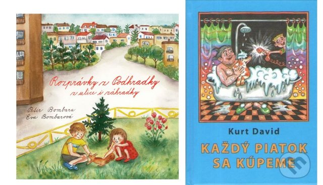 Kniha Rozprávky z Podhradky, z ulice i záhradky + kniha Každý piatok sa kúpeme + pohľadnica