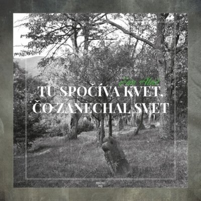 Knihy Tu spočíva kvet, čo zanechal svet + Kniha Ženy pred súdom. Hriešne ženy z Abova v 18. storočí