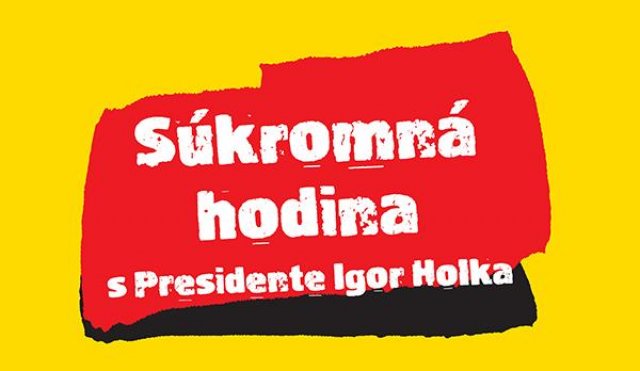 Súkromná hodina s Presidente Igor Holka