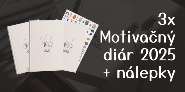 3 x | MOTIVAČNÝ DIÁR 2025 + 3x NÁLEPKY + 1x DENNÍK
