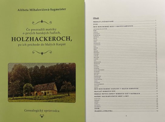 Kniha Čo prezradili matriky o prvých horských ľuďoch, HOLZHACKEROCH, po ich príchode do Malých Karpát, autorka Alžbeta Mihalovič
