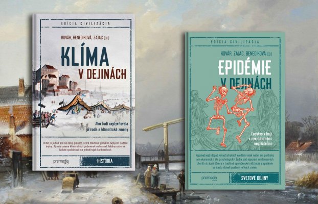 Klíma v dejinách : Ako ľudí ovplyvňovala príroda a klimatické zmeny? + Epidémie v dejinách