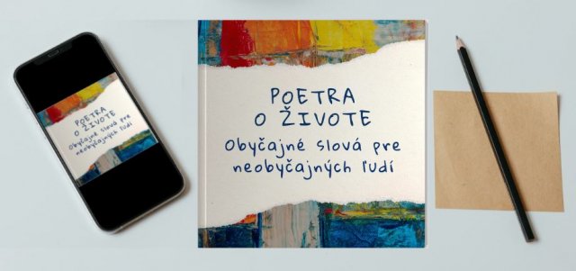 Kniha PoETRA o živote - Obyčajné slová pre neobyčajných ľudí s venovaním, podpisom a e-kniha