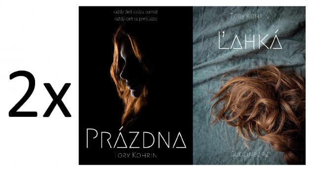 Prázdna a Ľahká - 2 kusy