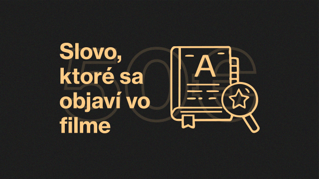 Slovo, ktoré sa objaví vo filme