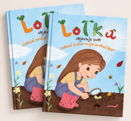 Balíček 2 kníh Lotka objavuje svet: Odkiaľ prišla moja mrkvička?