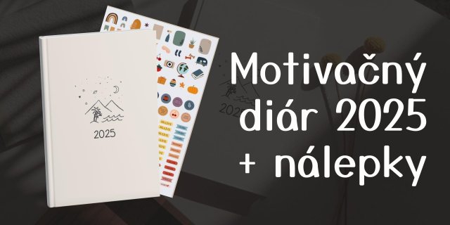 1x | MOTIVAČNÝ DIÁR 2025 + NÁLEPKY ZDARMA
