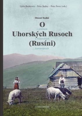 Kniha O Uhorských Rusoch (Rusíni)