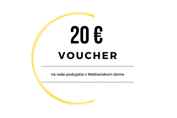 20 € voucher na naše podujatia a prednostné miesto