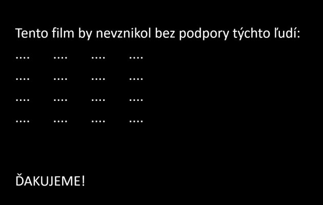 Prístup k filmu + poďakovanie