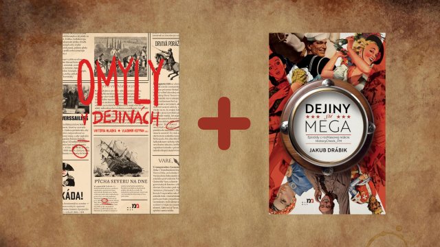 Kniha Omyly v dejinách + Dejiny sú MEGA