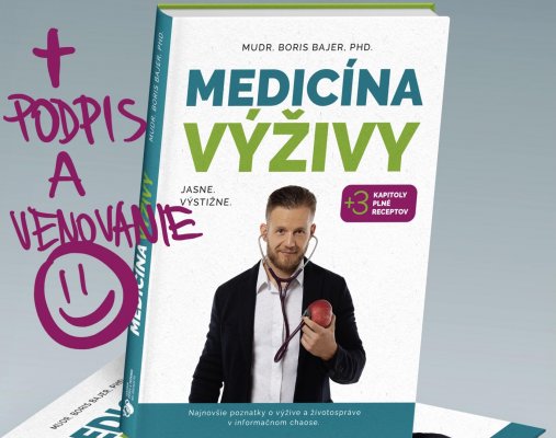 MEDICÍNA VÝŽIVY pre ozajstných priateľov a fandov