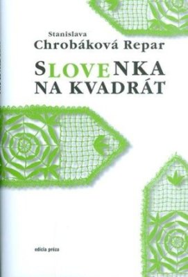Autorský dar/ Slovenka na kvadrát
