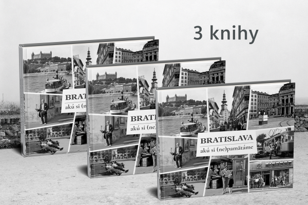 3x kniha BRATISLAVA – akú si (ne)pamätáme