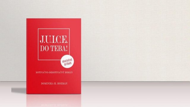 Kniha J.U.I.C.E. do Teba! S venovaním a podpisom autorky.