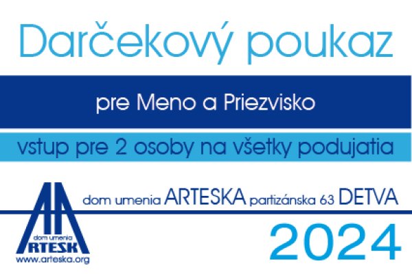 Darčekový poukaz do Artesky celoročný