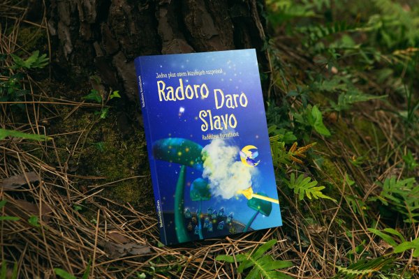 Kniha RadoroDaroSlavo + podpis autorky + účasť na besede v Bratislave