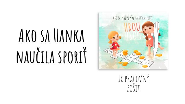 Pracovný zošit ,,Ako sa Hanka naučila sporiť hrou