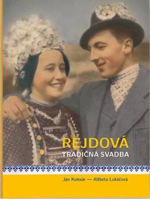 Publikácia Rejdová - tradičná svadba