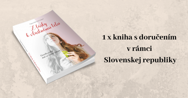 1 x Kniha Z lásky k vlastnému telu s doručením v rámci Slovenska