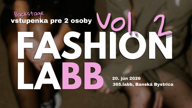 Backstage Fashion LABB pre teba + kamoša/kamošku