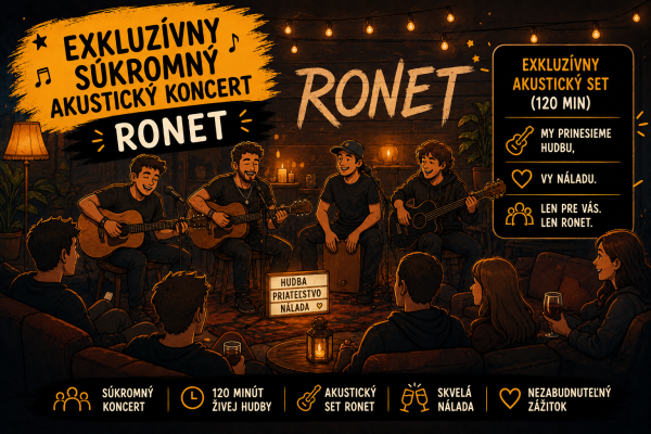 Exkluzívny súkromný akustický koncert RONET 