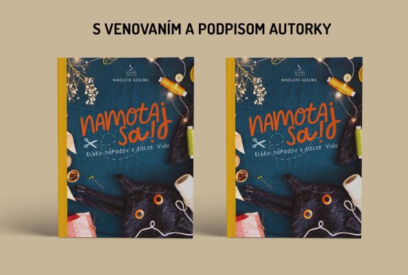 Namotaj sa! - dve knihy s venovaním autorky