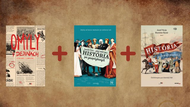 Kniha Omyly v dejinách + História pre zaneprázdnených 1 + História pre zaneprázdnených 2