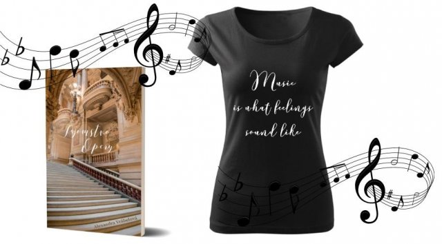 Kniha Tajomstvo Opery a tričko s citátom
