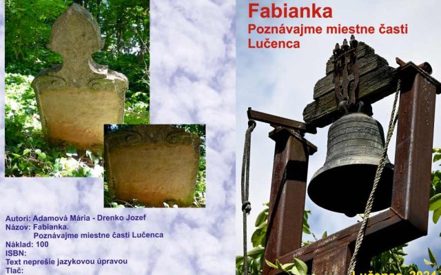 Pomôžte nám s vydaním knihy Fabianka – miestna časť Lučenca