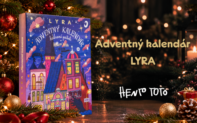 Hrajte sa, pomáhajte a maškrťte: Podporte LYRA adventný kalendár!