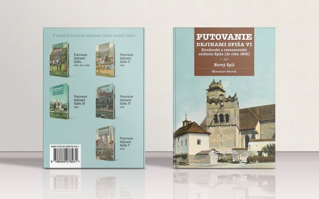 Putovanie dejinami Spiša VI: počiatky spišských obcí do roku 1600