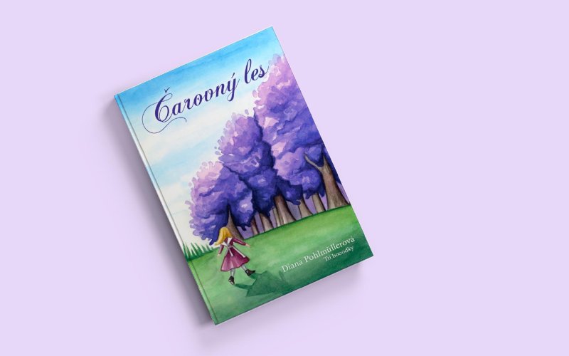 Vydanie láskavej detskej knižky Čarovný les od 18 ročnej autorky