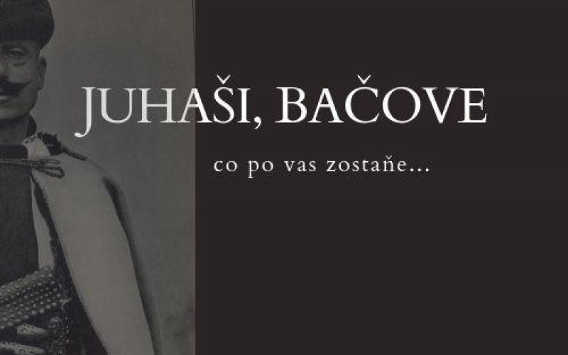 Juhaši, Bačove - Dokumentárny film o spišskom ovčiarstve