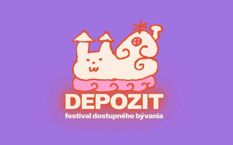 DEPOZIT - festival dostupného bývania