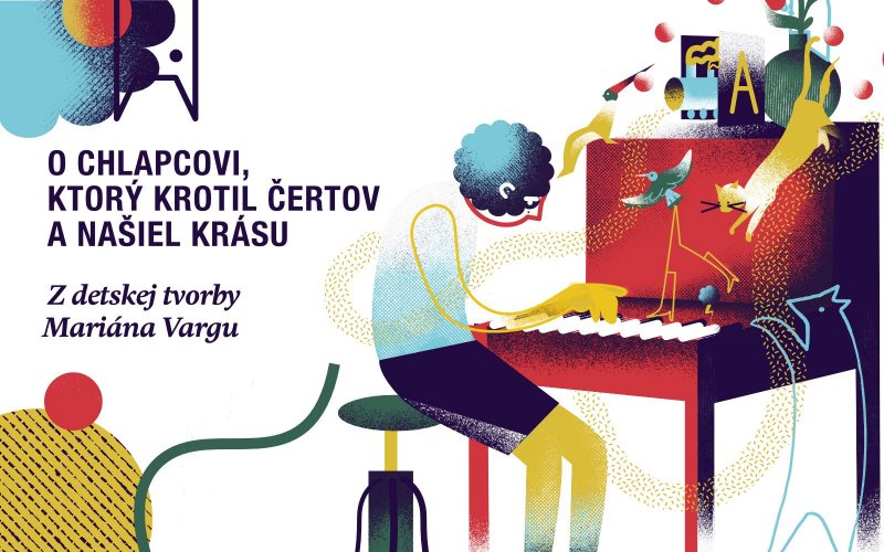 O chlapcovi, ktorý krotil čertov a našiel krásu