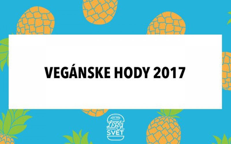 Vegánske hody 2017