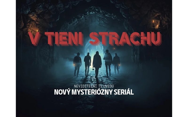  V TIENI STRACHU - podporte vznik filmového projektu 