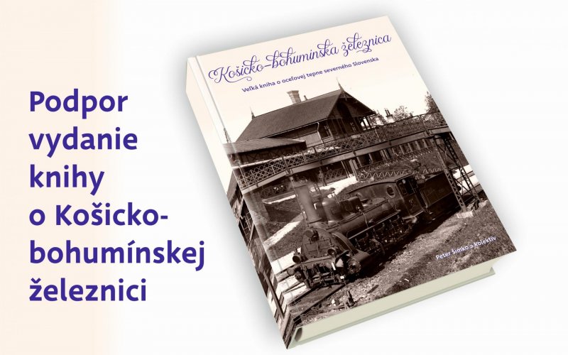 Podpor knihu o histórii Košicko-bohumínskej železnice