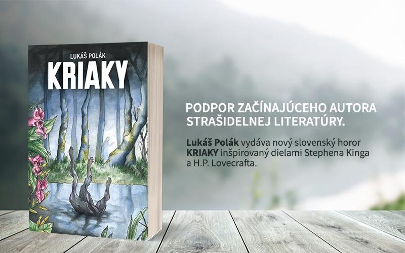 Horor KRIAKY inšpirovaný dielami Stephena Kinga a H.P. Lovecrafta