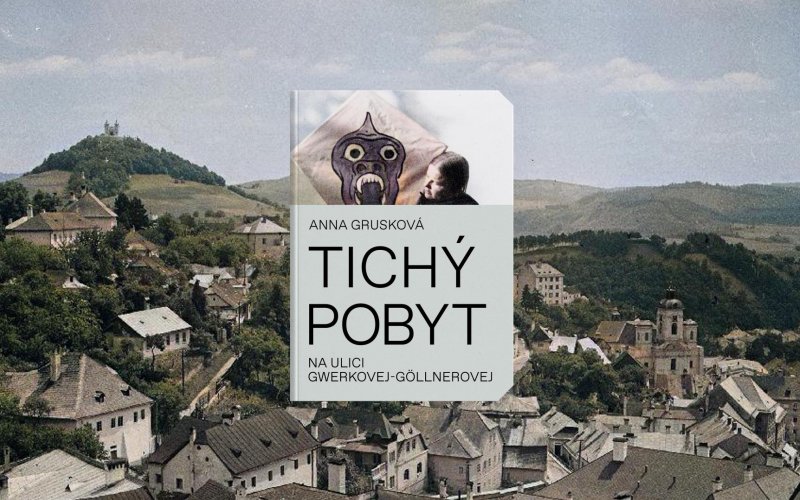 Tichý pobyt na ulici Gwerkovej-Göllnerovej