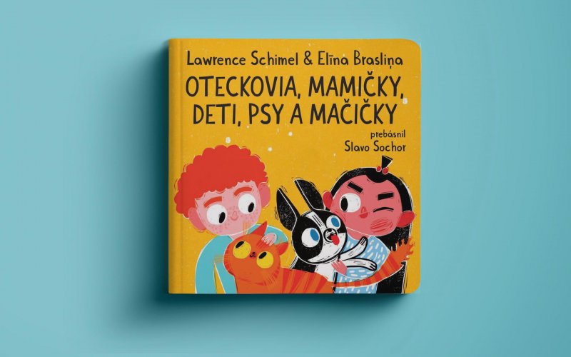 Oteckovia, mamičky, deti, psy a mačičky