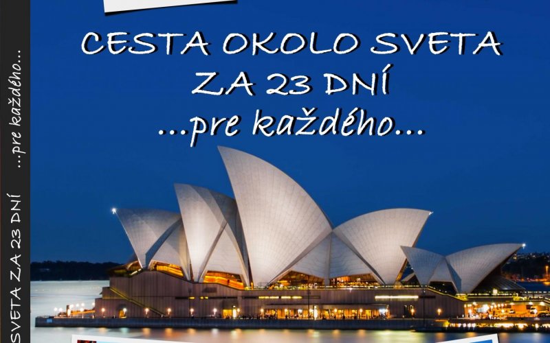 Cesta okolo sveta za 23 dní - pre každého