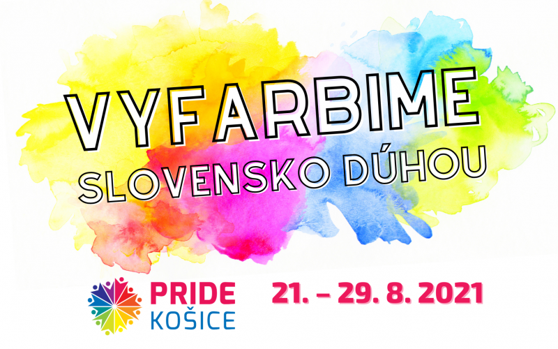 PRIDE Košice 2021 - Vyfarbime Slovensko dúhou